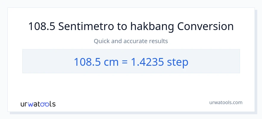 108.5 Mga Sentimetro patungong mga hakbang na conversion
