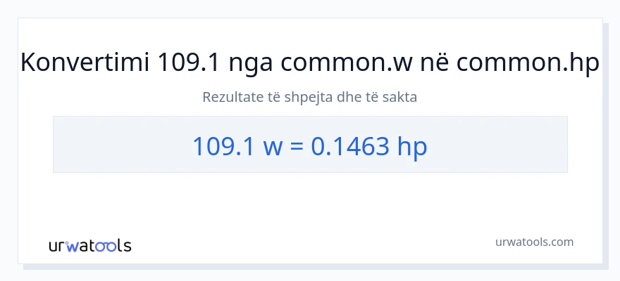 Konvertimi 109.1 vat në kuajfuqi