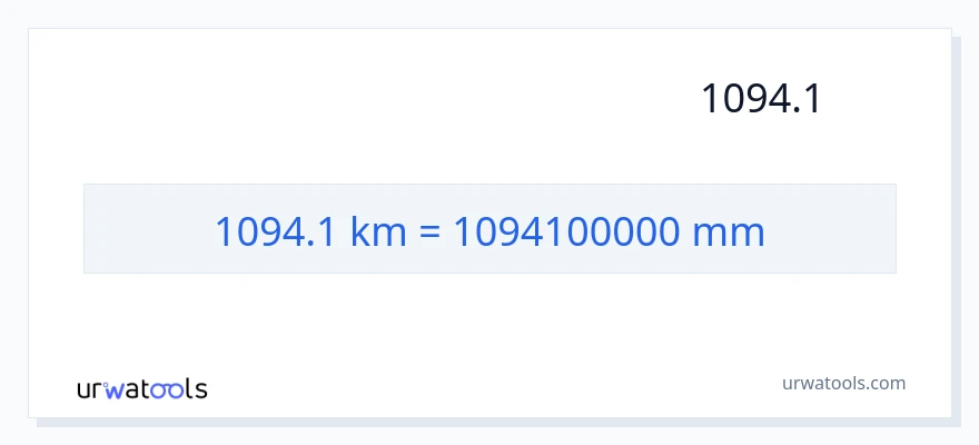 تبدیل 1094.1 کیلومتر به میلی‌متر