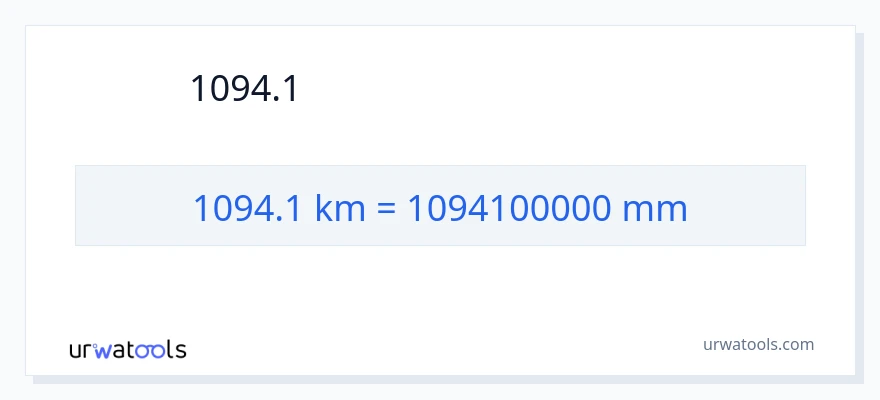 1094.1 キロメートル から ミリメートル への変換