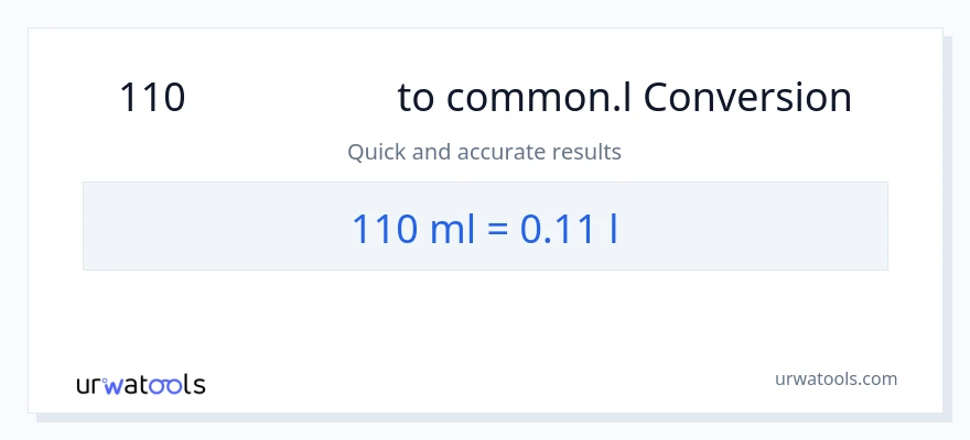110 મિલીલીટર થી Liters રૂપાંતર