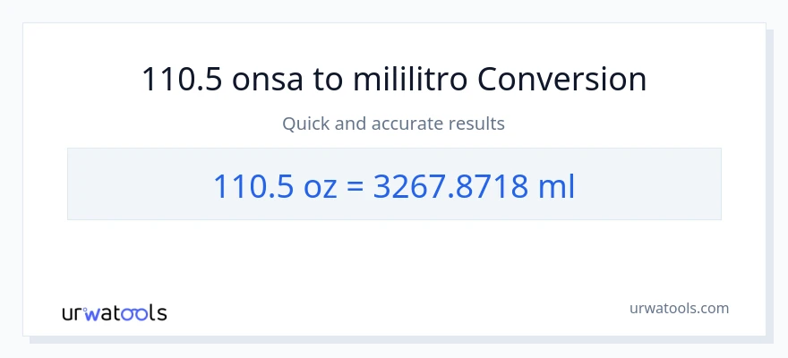 110.5 Mga onsa patungong mga mililitro na conversion