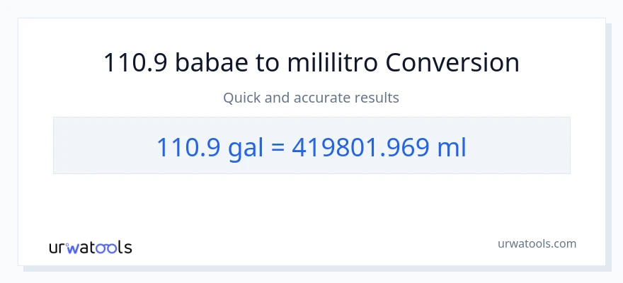110.9 Mga galon patungong mga mililitro na conversion