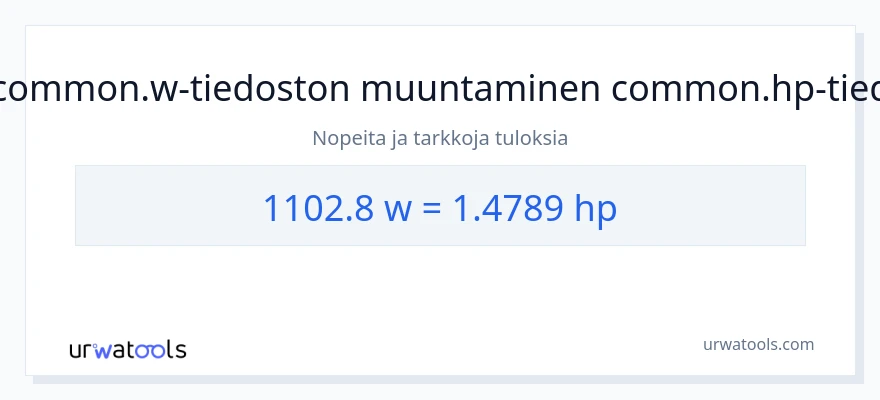 1102.8 wattia - hevosvoimaa muunnos