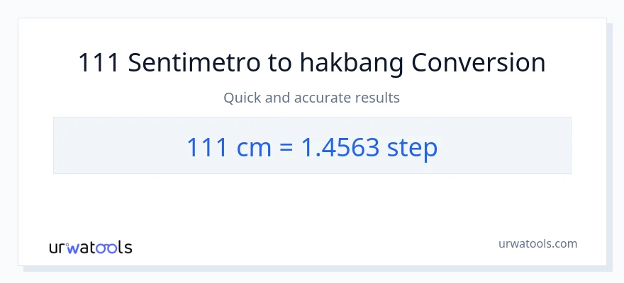 111 Mga Sentimetro patungong mga hakbang na conversion