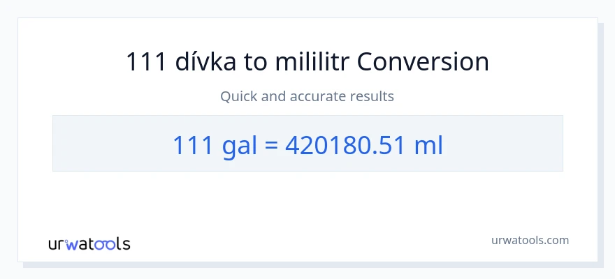Konverze z Galony na mililitrů: 111