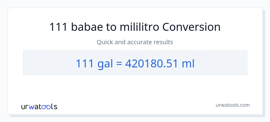 111 Mga galon patungong mga mililitro na conversion