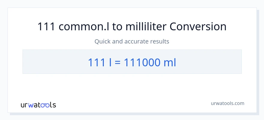 111 Liters til milliliter konvertering