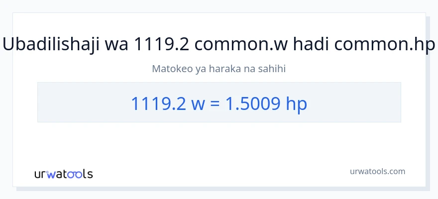 Ubadilishaji wa 1119.2 wati hadi farasi