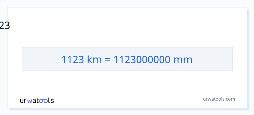 1123 கிலோமீட்டர்கள் இலிருந்து மில்லிமீட்டர்கள் வரை மாற்றம்