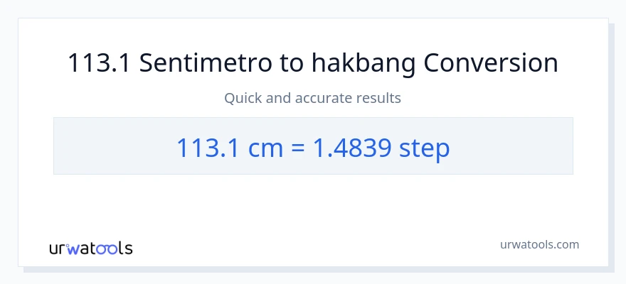 113.1 Mga Sentimetro patungong mga hakbang na conversion