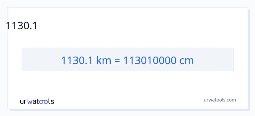 1130.1 కిలోమీటర్లు నుండి సెంటీమీటర్లు కు మార్పిడి