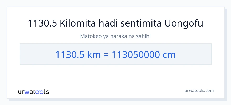 Ubadilishaji wa 1130.5 kilomita hadi Sentimita