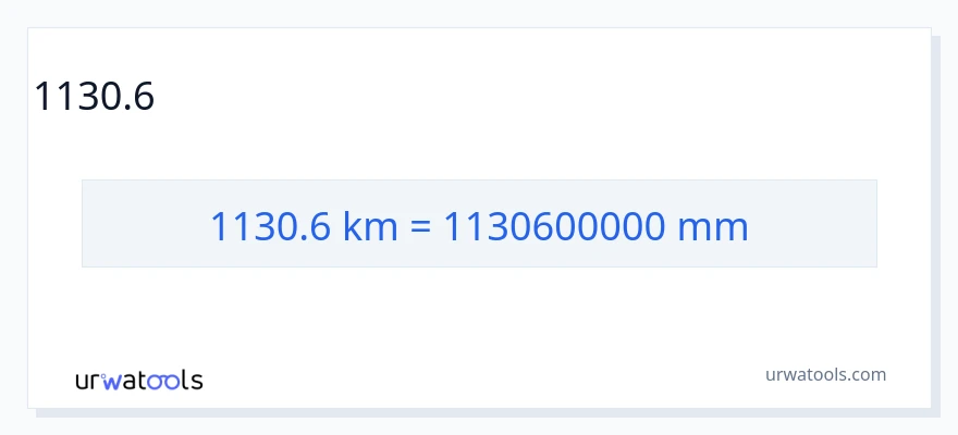 1130.6 կիլոմետրեր-ից միլիմետրեր փոխակերպում