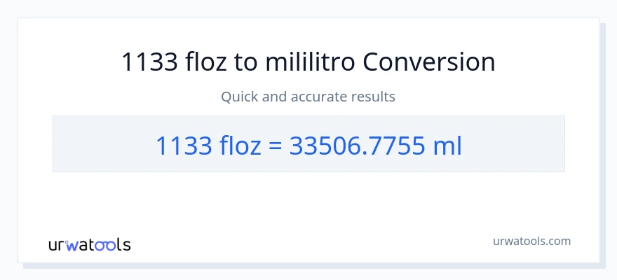 1133 mga onsa ng likido patungong mga mililitro na conversion