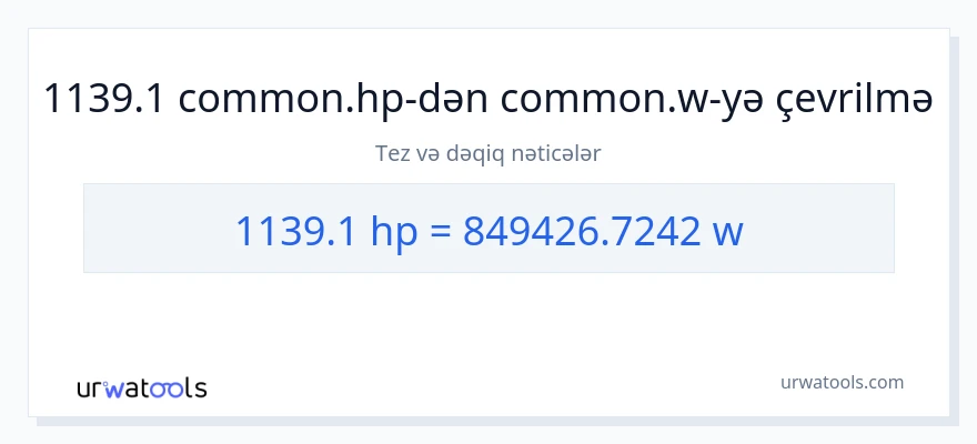 1139.1 at gücü-dən vatt-ə çevrilmə