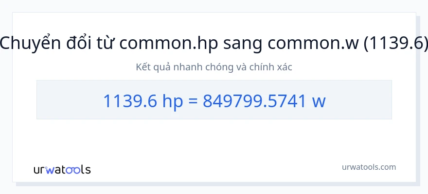 Chuyển đổi 1139.6 mã lực sang watt
