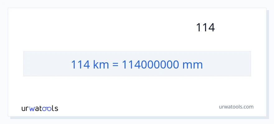 המרה של 114 קילומטרים ל- מילימטרים