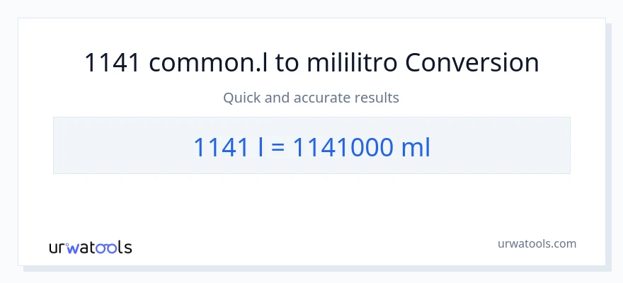 1141 Liters patungong mga mililitro na conversion
