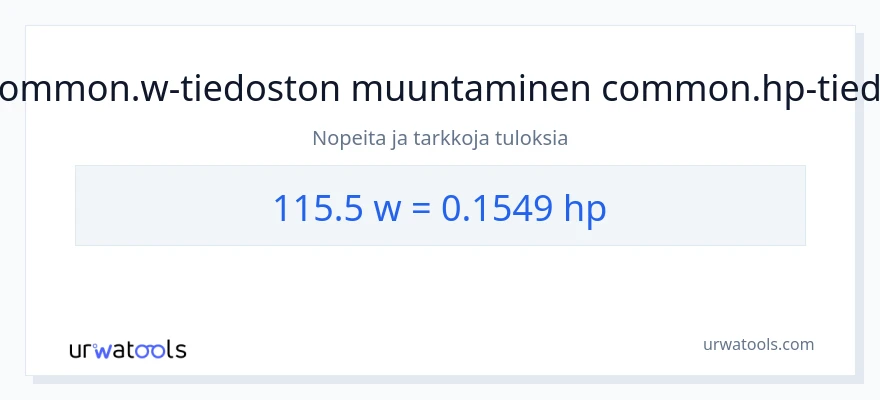 115.5 wattia - hevosvoimaa muunnos