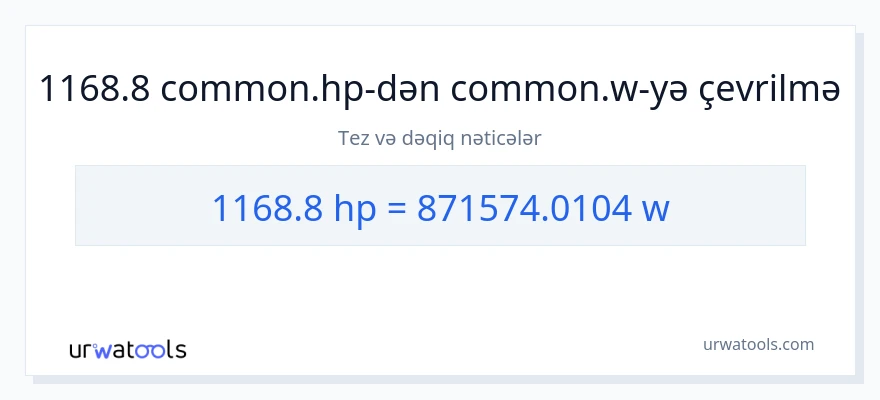 1168.8 at gücü-dən vatt-ə çevrilmə
