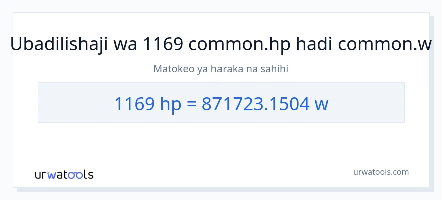 Ubadilishaji wa 1169 farasi hadi wati