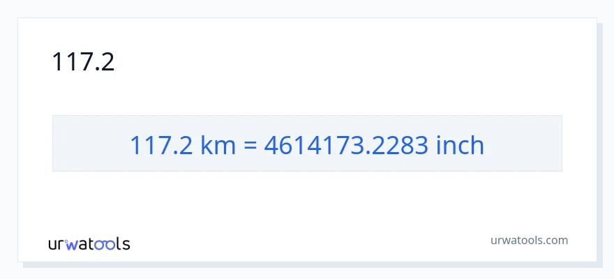 117.2 కిలోమీటర్లు నుండి అంగుళాలు కు మార్పిడి