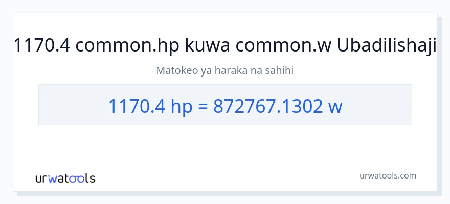 Ubadilishaji wa 1170.4 farasi hadi wati