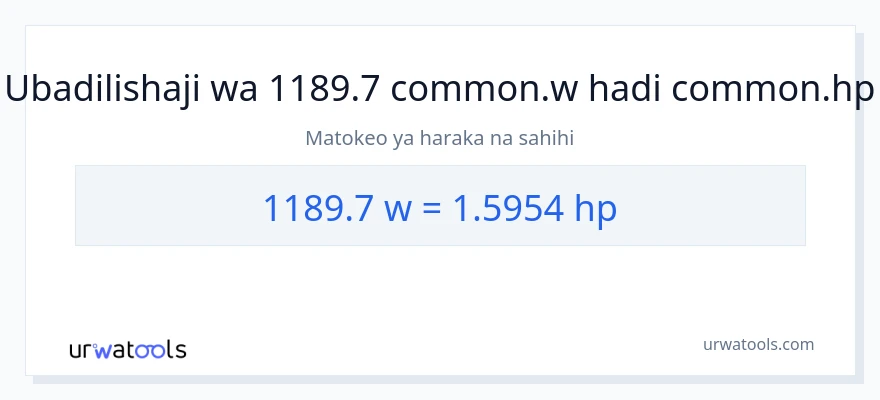 Ubadilishaji wa 1189.7 wati hadi farasi
