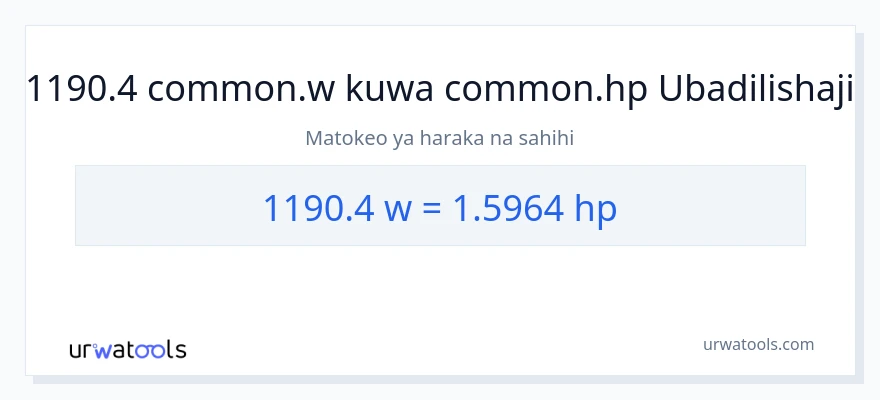 Ubadilishaji wa 1190.4 wati hadi farasi