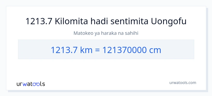 Ubadilishaji wa 1213.7 kilomita hadi Sentimita