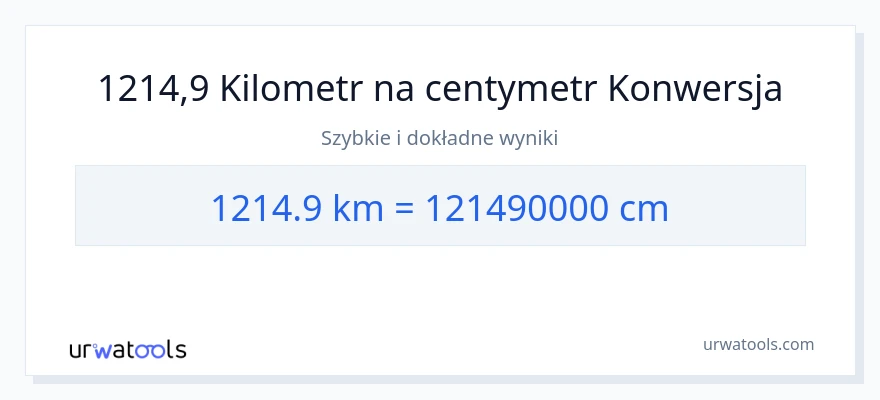 Konwersja 1214.9 kilometrów do Centymetry