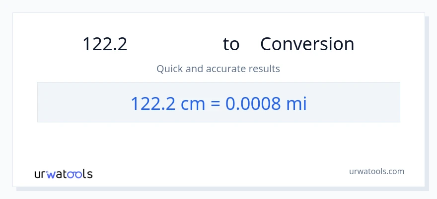 การแปลง 122.2 เซนติเมตร เป็น ไมล์