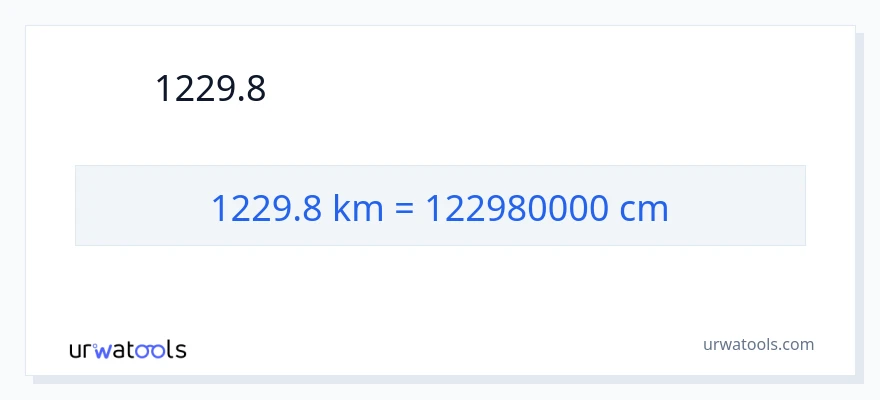 1229.8 કિલોમીટર થી સેન્ટીમીટર રૂપાંતર
