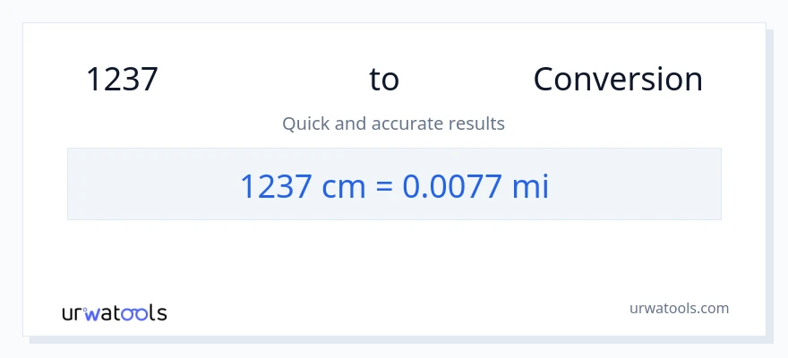 1237 సెంటీమీటర్లు నుండి మైళ్ళు కు మార్పిడి