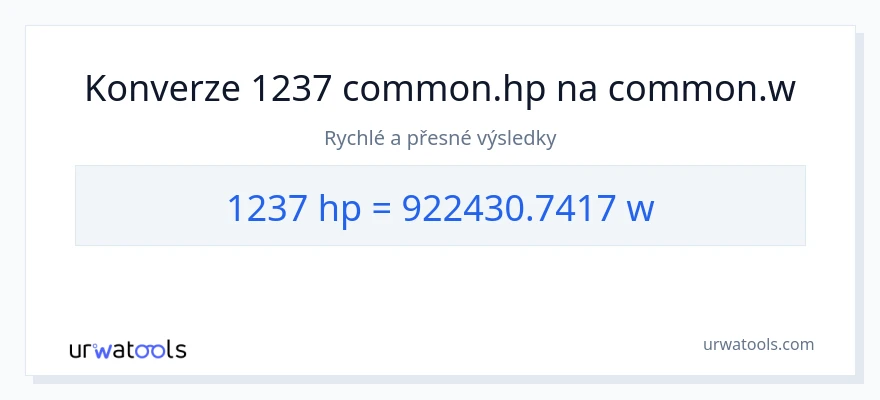 Konverze z koňská síla na watty: 1237