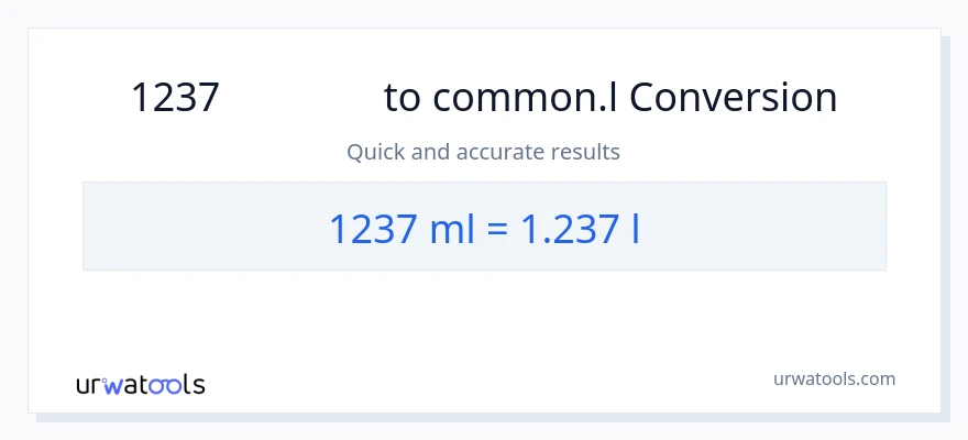 1237 ミリリットル から Liters への変換
