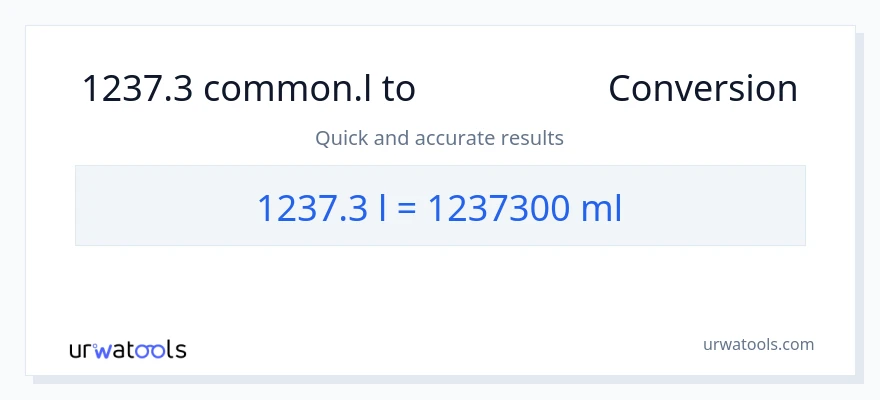 تبدیل 1237.3 Liters به میلی‌لیتر