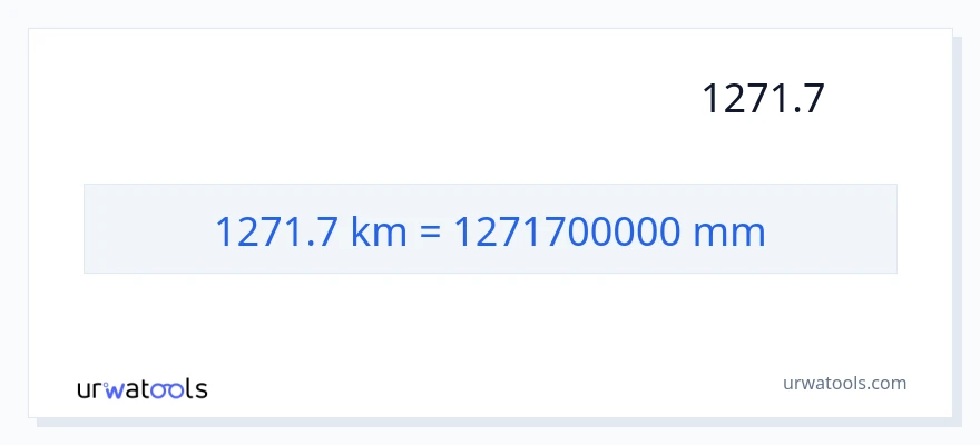 تبدیل 1271.7 کیلومتر به میلی‌متر