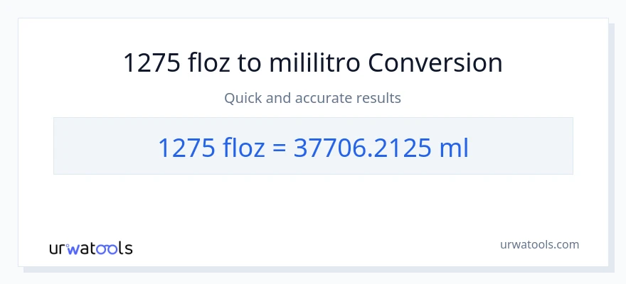 1275 mga onsa ng likido patungong mga mililitro na conversion