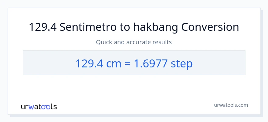 129.4 Mga Sentimetro patungong mga hakbang na conversion