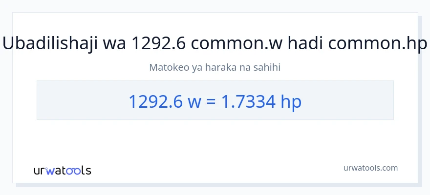 Ubadilishaji wa 1292.6 wati hadi farasi