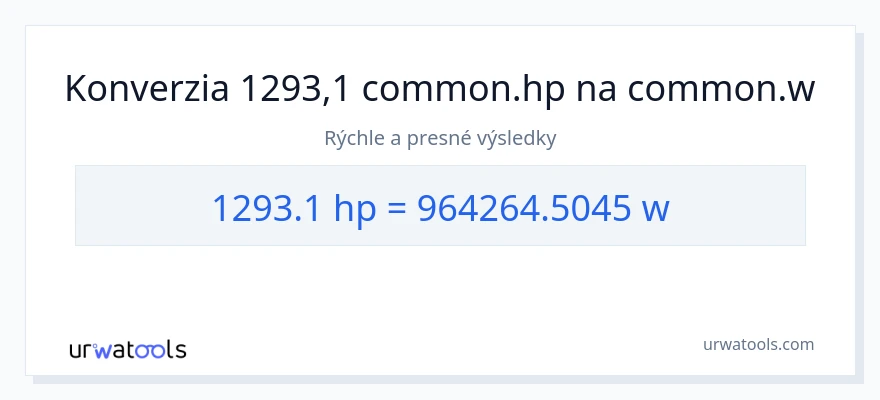 Konverzia z konská sila na watty: 1293.1