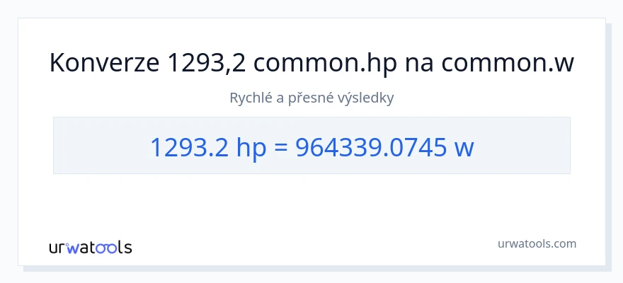 Konverze z koňská síla na watty: 1293.2