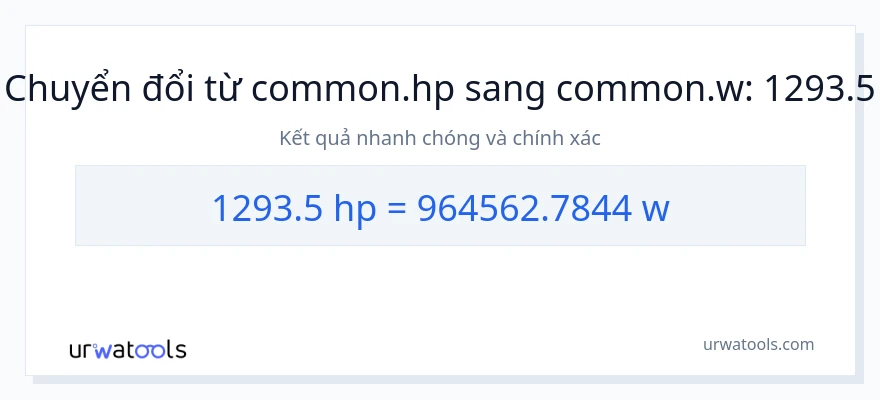 Chuyển đổi 1293.5 mã lực sang watt
