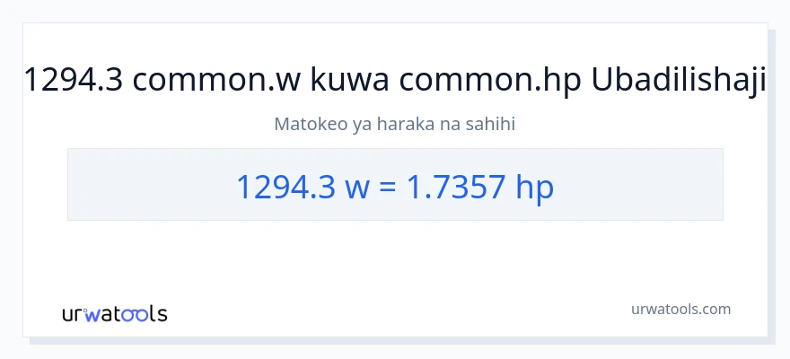 Ubadilishaji wa 1294.3 wati hadi farasi