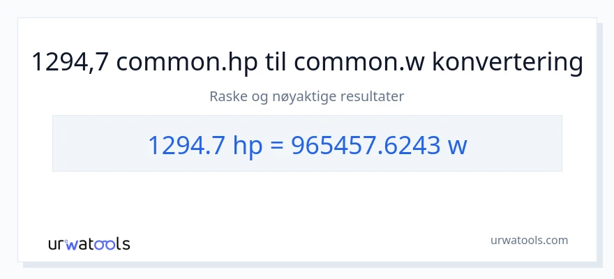1294.7 hestekrefter til watt konvertering
