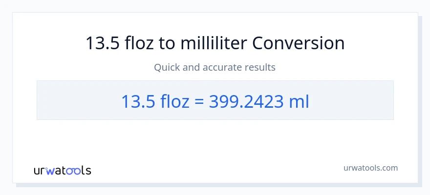 13.5 flydende ounces til milliliter konvertering
