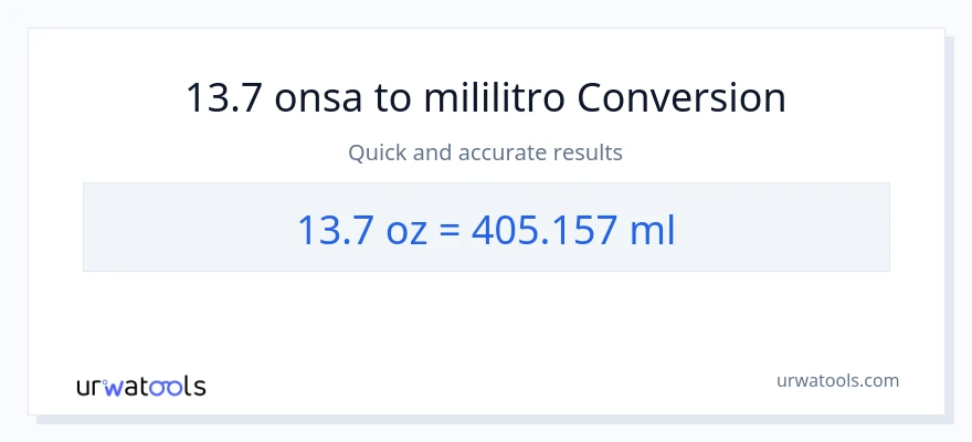 13.7 Mga onsa patungong mga mililitro na conversion