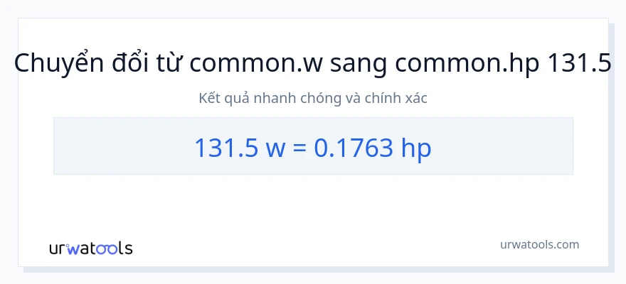 Chuyển đổi 131.5 watt sang mã lực
